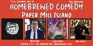 Homebrewed Comedy at Paper Mill Island