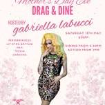 Mother's Day Eve - Drag & Dine