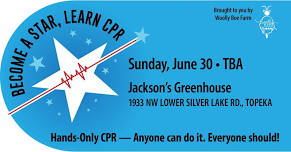 CPR Awareness * June 30 Topeka