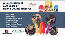 Popsicle Fest – 100 years of Boone County History