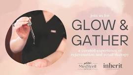 Glow & Gather