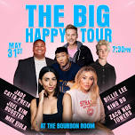 The Big Happy Tour w/ Jade Catta-Preta, Joel Kim Booster, Mav Viola, Billie Lee, King Bo & Zach Noe Towers