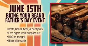 Bring Your Beano Father's Day Event