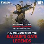 Commander Legends Battle For Baldur's Gate 50th Anniversay Draft