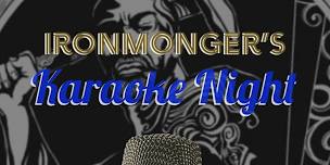 Ironmonger's Karaoke Night