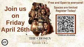 LCC Free Showing: The Chosen Season 4: Episodes 3 and 4