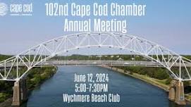 102nd Cape Cod Chamber Annual Meeting