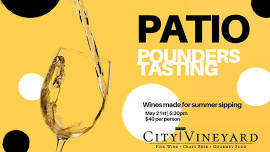 Patio Pounders - a Wine Tasting