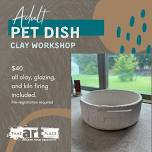 Adult Clay Pet Dish Workshop