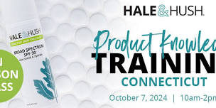 PRODUCT KNOWLEDGE TRAINING - CONNECTICUT IN PERSON