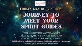 Journey to Meet Your Spirit Guides