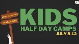 Summer Half Day Camps July  | Sherwood Park Alliance Church Kids