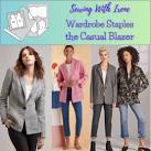 Sewing With Irene, Wardrobe Staples, The Casual Blazer