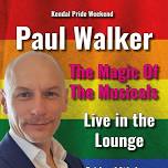 Pride Weekend - Magic Of The Musicals