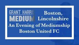 Boston United FC - Evening of Mediumship