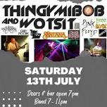 THINGYMIBOB AND WOTSIT - LIVE AT THE BARLOW