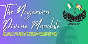 The Nigerian Divine Mandate