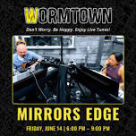 Wormtown Brewery – Live Music: Mirrors Edge