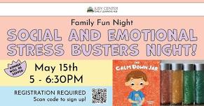 Family Fun Night: Social and Emotional Stress Busters Night