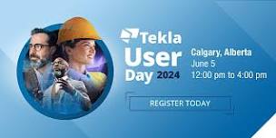 Tekla User Day in Alberta