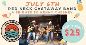 RED NECK CASTAWAY BAND - A TRIBUTE TO KENNY CHESNEY