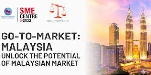 Go-to Market: Malaysia - Unlock the Potential of Malaysian Market