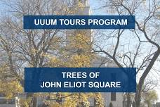 UUUM Tours: Trees of John Eliot Square: A historical perspective