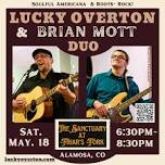 Live Music with Lucky Overton & Brian Mott at The Sanctuary  — Alamosa County Chamber of Commerce