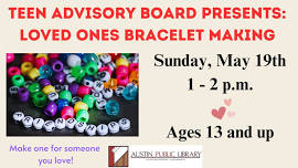 Loved Ones Bracelet Making