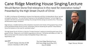 Cane Ridge Meeting House Singing/Lecture