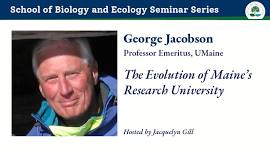 SBE Seminar Series: George Jacobson, Professor Emeritus, UMaine and Maine State Climatologist