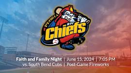 Faith and Family Night at the Peoria Chiefs