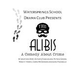 The Alibis - A Comedy About Crime