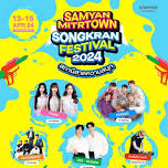 Samyan Mitrtown – Songkran Festival 2024