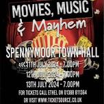 Movies, Music & Mayhem July 13th