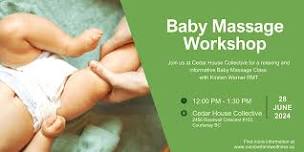 Baby Massage Workshop at Cedar House Collective