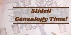 Genealogy Time @ the Slidell Branch