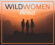 Wild Women Retreat 2024: Torrey, Utah!