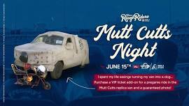 Mutt Cutts Night