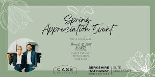 Spring Spectacular  Client Appreciation Event - Case Real Estate Team