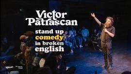 Stand up Comedy in broken English with Victor Patrascan • Pristina