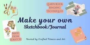 Make your own Sketchbook/Journal