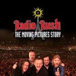 RADIO RUSH - The Moving Pictures Story