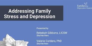 Addressing Family Stress and Depression Workshop