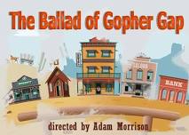 Ballad of Gopher Gap