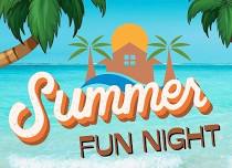 Summer Fun Night