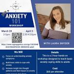 Anxiety 101 Workshop