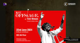 KCC Offstage feat. Timir Biswas