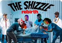 The Shizzle *Rebirth* at Easy Street