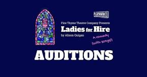 Ladies for Hire Auditions